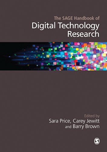 The Sage Handbook Of Digital Technology Research 1st Edition Sara Price Editor