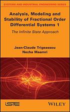 Analysis Modeling And Stability Of Fractional Order Differential Systems 1 The Infinite State Approach Maamri