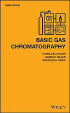 Basic Gas Chromatography Third Edition Mcnair Harold Monroe Miller