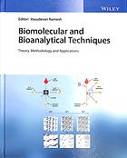 Biomolecular And Bioanalytical Techniques Theory Methodology And Applications Ramesh