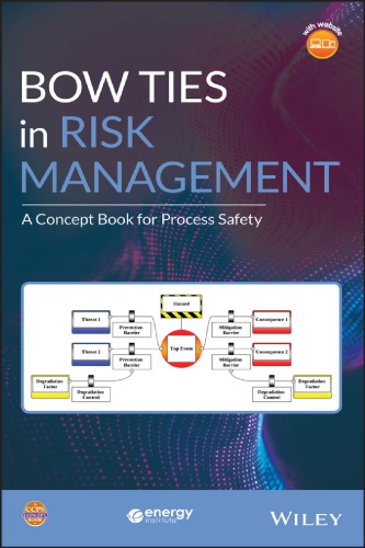 Bow Ties In Risk Management A Concept Book For Process Safety Ccps In Association With The Energy Institute
