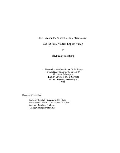 The City And The Word London Jerusalem And The Early Modern English Nation Ori Hanan Weisberg