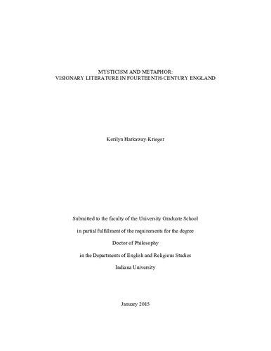 Mysticism And Metaphor Visionary Literature In Fourteenthcentury England Kerilyn Harkawaykrieger