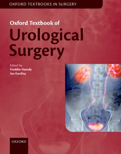 Oxford Textbook Of Urological Surgery 1st Freddie C Hamdy Ian Eardley