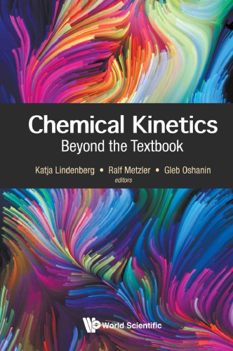 Chemical Kinetics Beyond The Textbook Katja Lindenberg Ralf Metzler Gleb Oshanin
