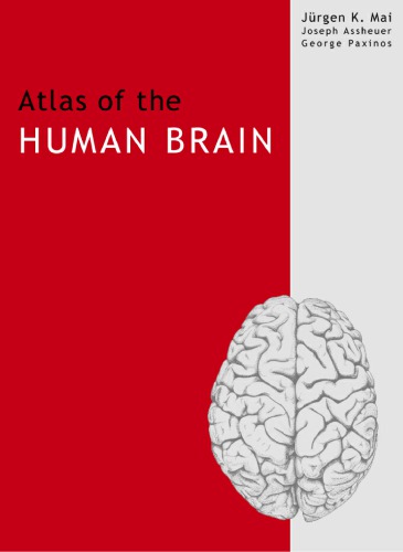 Atlas Of The Human Brain 2nd Edition Jrgen K Mai Joseph Assheuer