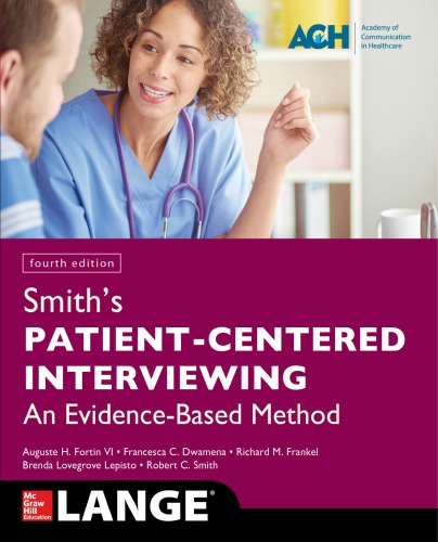 Smiths Patient Centered Interviewing An Evidencebased Method 4th Edition Auguste H Fortin