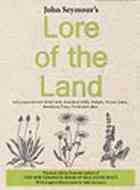 The Lore Of The Land 30th Anniversary Ed John Seymour