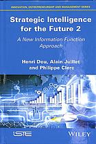 Strategic Intelligence For The Future 2 A New Information Function Approach Clerc