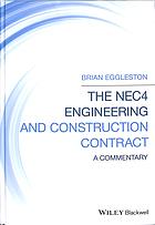 The Nec4 Engineering And Construction Contract A Commentary Third Edition Eggleston