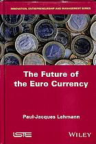 The Future Of The Euro Currency Lehmann Pauljacques