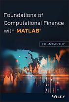 Foundations Of Computational Finance With Matlab Mccarthy Edward