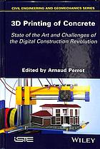 3d Printing Of Concrete State Of The Art And Challenges Of The Digital Construction Revolution Arnaud Perrot