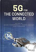 5g For The Connected World Devaki Chandramouli Rainer Liebhart