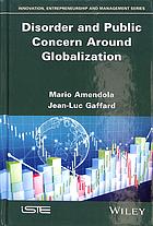 Disorder And Public Concern Around Globalization Amendola Mario Gaffard