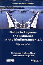 Fishes In Lagoons And Estuaries In The Mediterranean V3a Migratory Fish Kara
