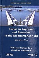 Fishes In Lagoons And Estuaries In The Mediterranean 3b Migratory Fish Kara