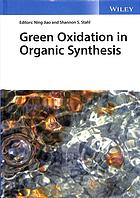 Green Oxidation In Organic Synthesis Jiao Ning Ed Stahl Shannon S Ed