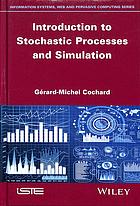 Introduction To Stochastic Processes And Simulation Gerardmichel Cochard
