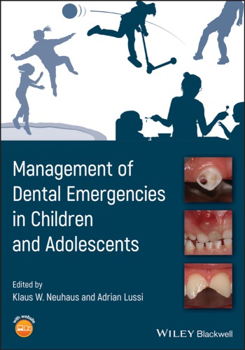 Management Of Dental Emergencies In Children And Adolescents Lussi