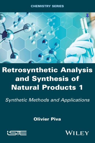 Retrosynthetic Analysis And Synthesis Of Natural Products 1 Piva