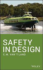 Safety In Design First Edition Land C M Van T