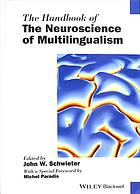 The Handbook Of The Neuroscience Of Multilingualism Schwieter
