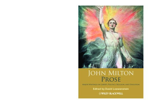 John Milton Prose Major Writings On Liberty Politics Religion And Education John Milton