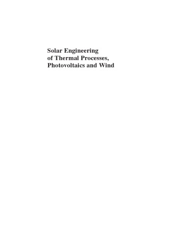 Solar Engineering Of Thermal Processes Photovoltaics And Wind 5th Edition John A Duffie