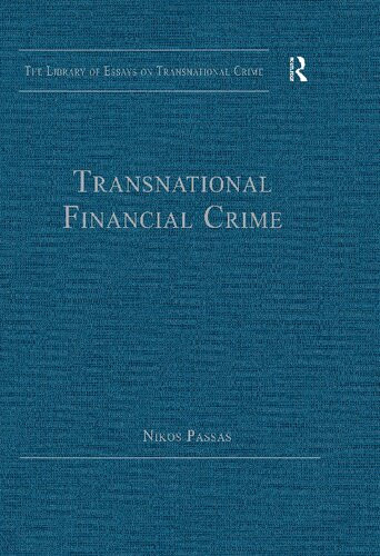 Transnational Financial Crime 1st Edition Nikos Passas