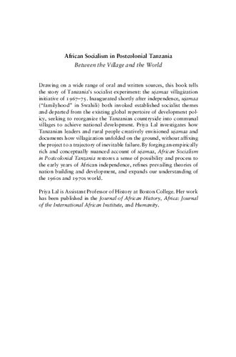 African Socialism In Postcolonial Tanzania Between The Village And The World Priya Lal