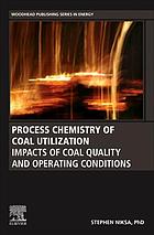 Process Chemistry Of Coal Utilization Impacts Of Coal Quality And Operating Conditions Niksa