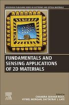 Fundamentals And Sensing Applications Of 2d Materials Late Dattatray J Morgan