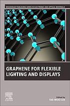 Graphene For Flexible Lighting And Displays Lee Taewoo