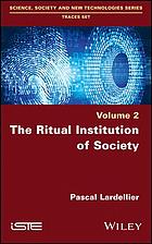 The Ritual Institution Of Society Lardellier Pascal