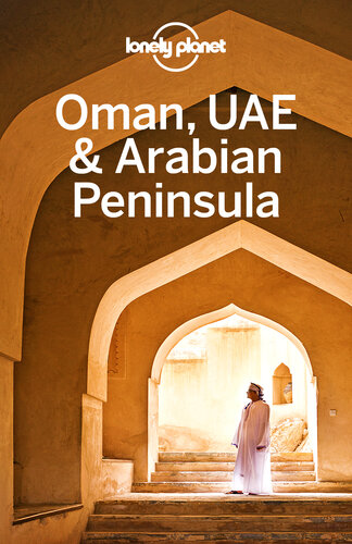Lonely Planet Oman Uae Arabian Peninsula 6th Edition Lonely Planet