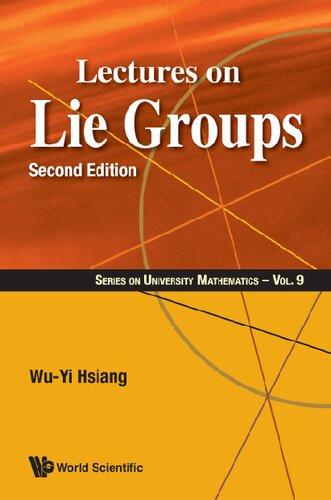 Lectures On Lie Groups 2nd Edition Wuyi Hsiang
