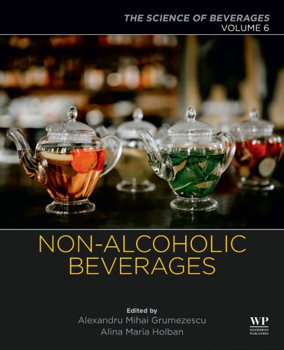 The Science Of Beverages Volume 6 Nonalcoholic Beverages Alexandru Grumezescu