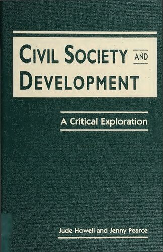 Civil Society And Development A Critical Exploration 1st Edition Jude Howell