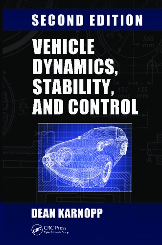 Vehicle Dynamics Stability And Control Second Edition Dekker Mechanical Engineering 2nd Edition Dean Karnopp