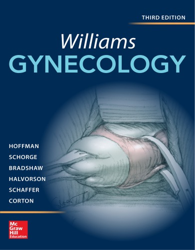 Williams Gynecology 3rd Edition Barbara L Hoffman John O Schorge