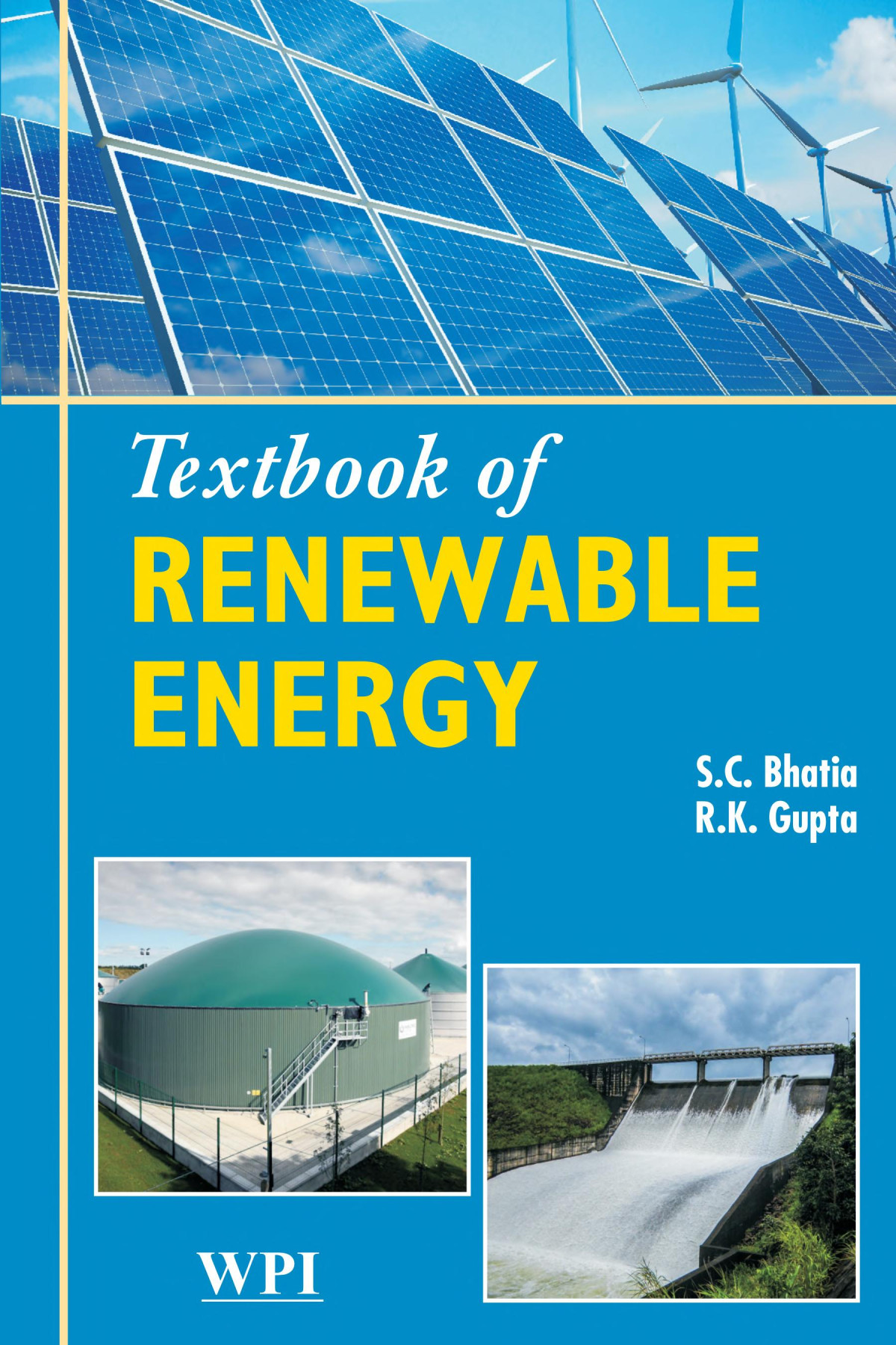 Textbook Of Renewable Energy S C Bhatia R K Gupta