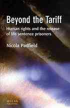 Beyond The Tariff Human Rights And The Release Of Life Sentence Prisoners Nicola Padfield