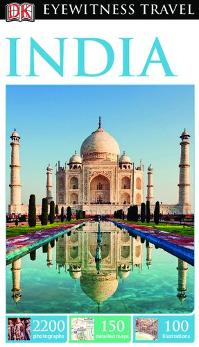 Dk Eyewitness Travel Guide India 2014 Revised Dk Publishing