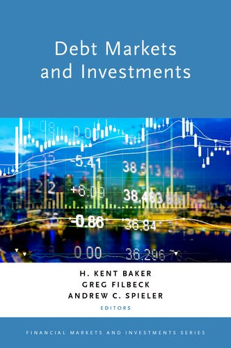 Debt Markets And Investments Mahadurat Shoṭenshṭain H Kent Baker Editor