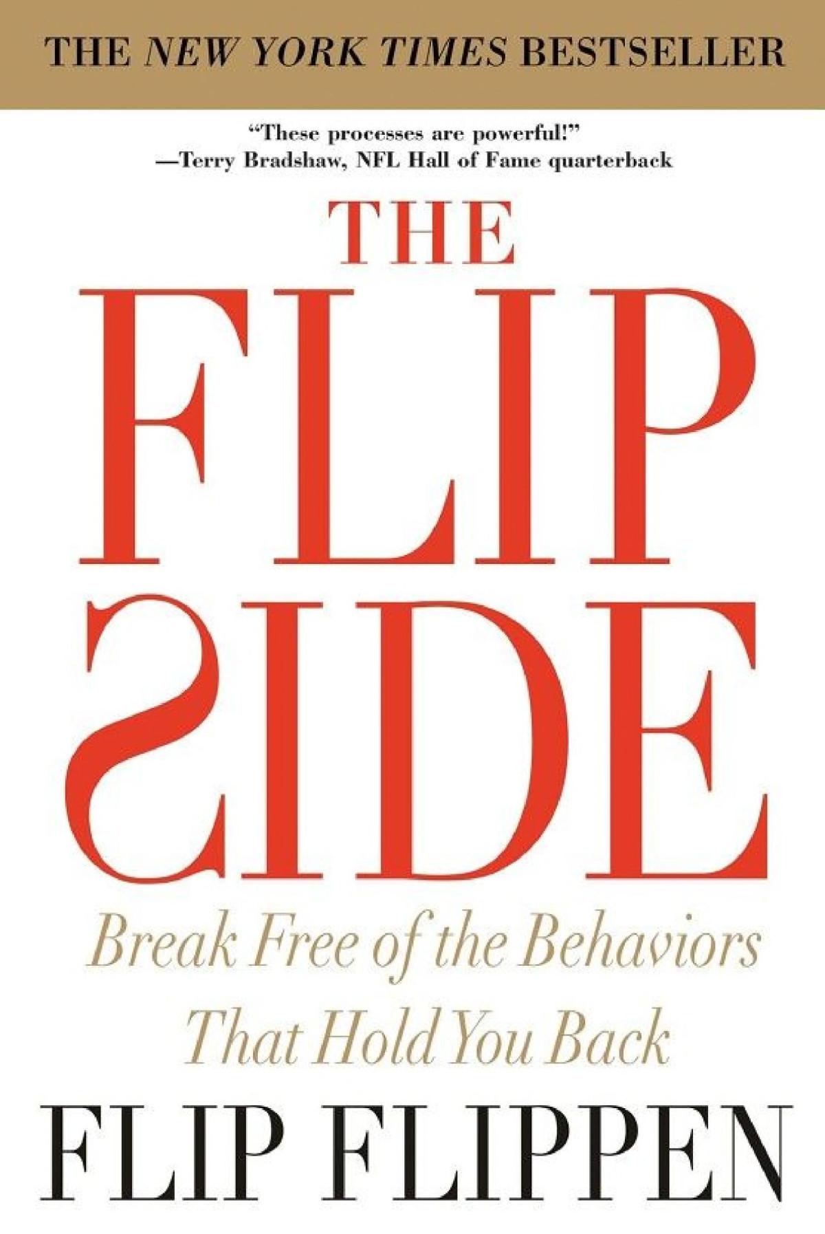 The Flip Side Break Free Of The Behaviors That Hold You Back Flip Flippen