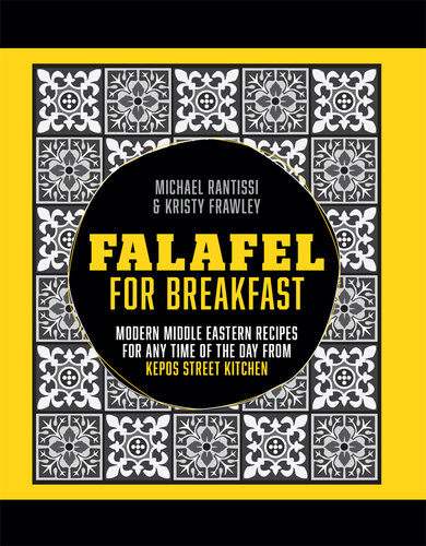 Falafel For Breakfast Michael Rantissi Kristy Frawley