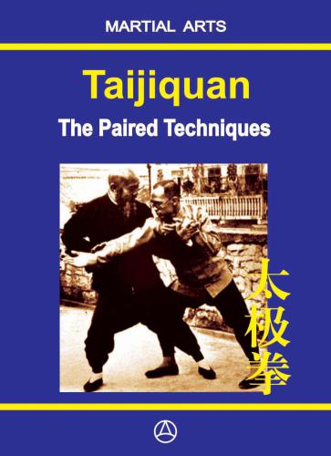 Taijiquan The Paired Techniques Dudukchan Igor