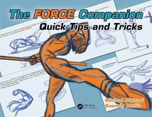 The Force Companion Quick Tips And Tricks Force Drawing Series 1st Edition Mattesi