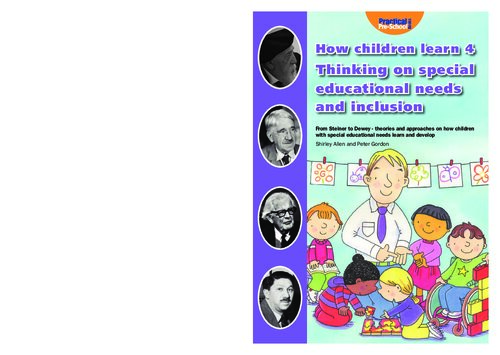 How Children Learn Book 4 Thinking On Special Educational Needs And Inclusion Shirley Allen Peter Gordon